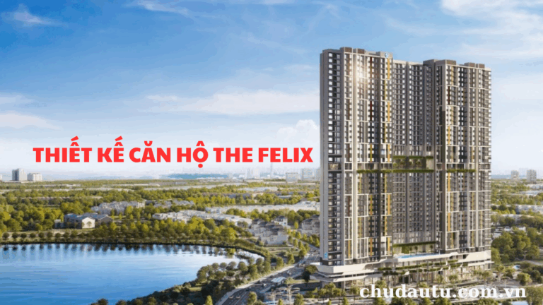Thiết kế căn hộ The Felix